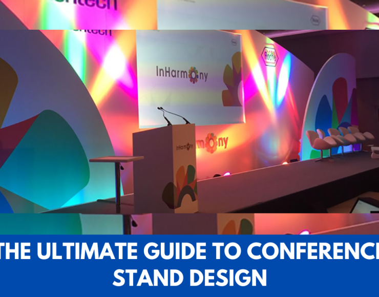 The Ultimate Guide to Conference Stand Design: What You Need to Know