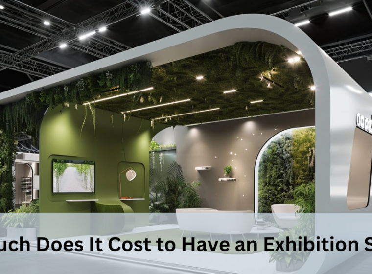 How Much Does It Cost to Have an Exhibition Stand?